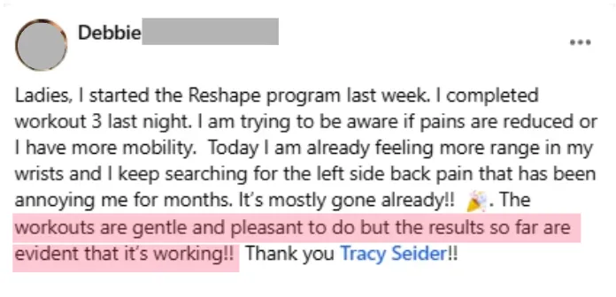 Client testimonial reporting reduced back pain and improved mobility after beginning The Reshape Method®
