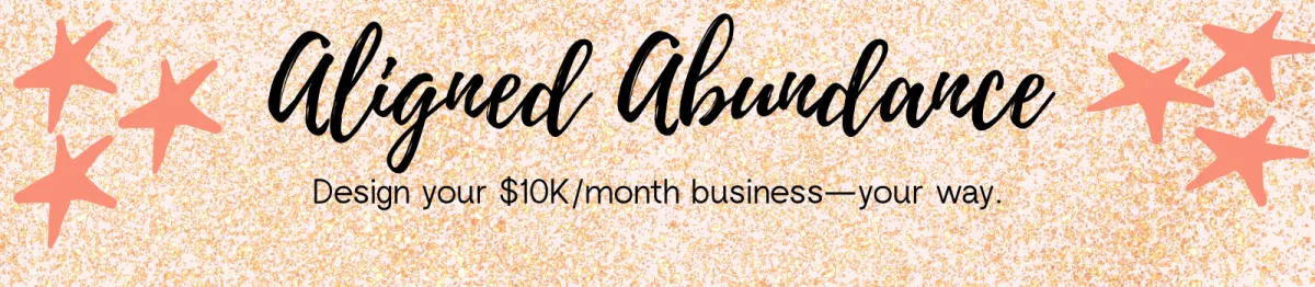 Aligned Abundance - $10k month online business neurodivergent enrepreneurs