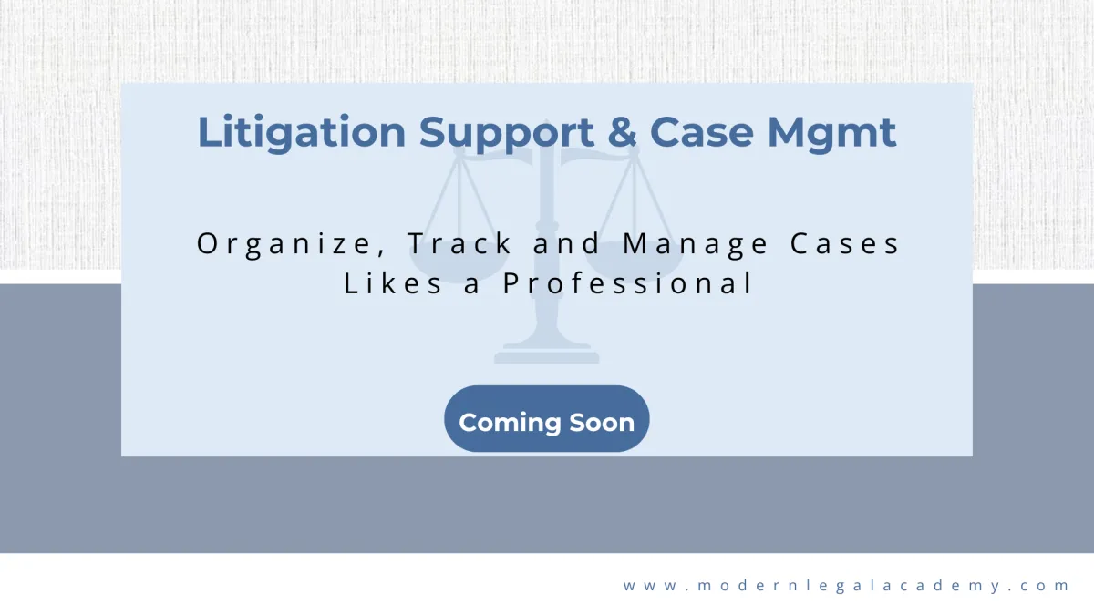 Litigation Support and Case Management