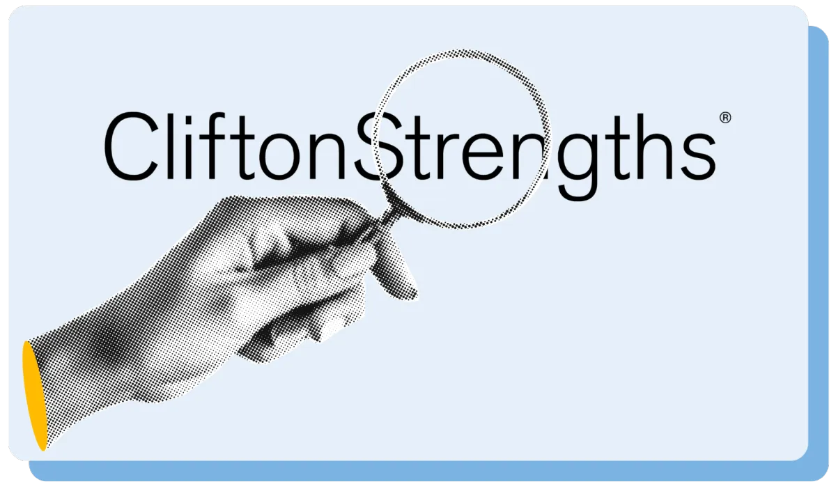 Unlocking CliftonStrengths: Turning Insight into Daily Action