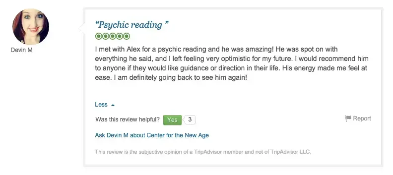 A TripAdvisor review by Devin M gives a psychic reading 5 stars, praising Alex for his spot-on accuracy, optimism, and comforting energy. Reviewer states they would recommend him and plan to return.