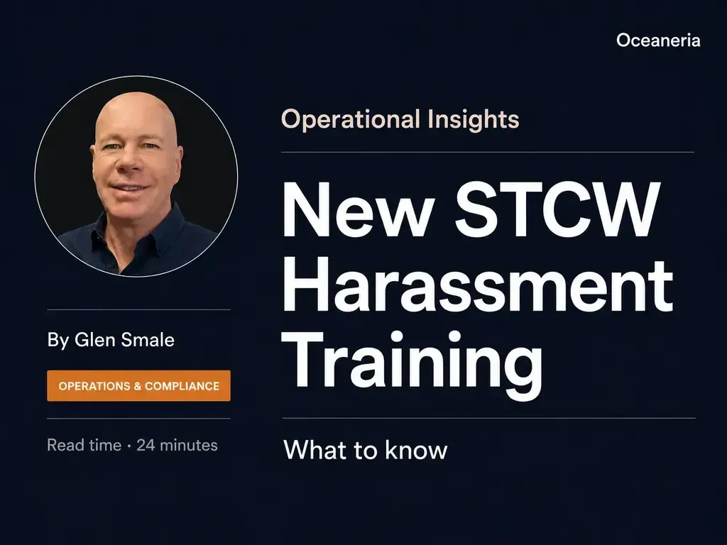 New STCW Harassment Training Is Already in Force