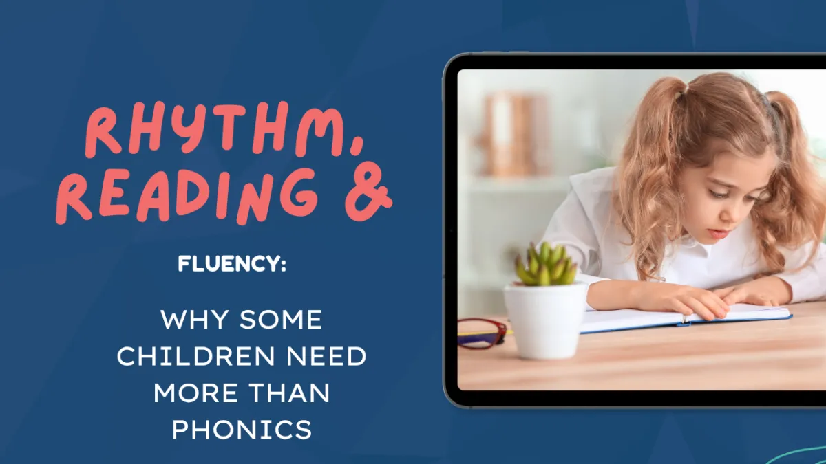 Reading Fluency: Why some children need more than phonics and what the research says