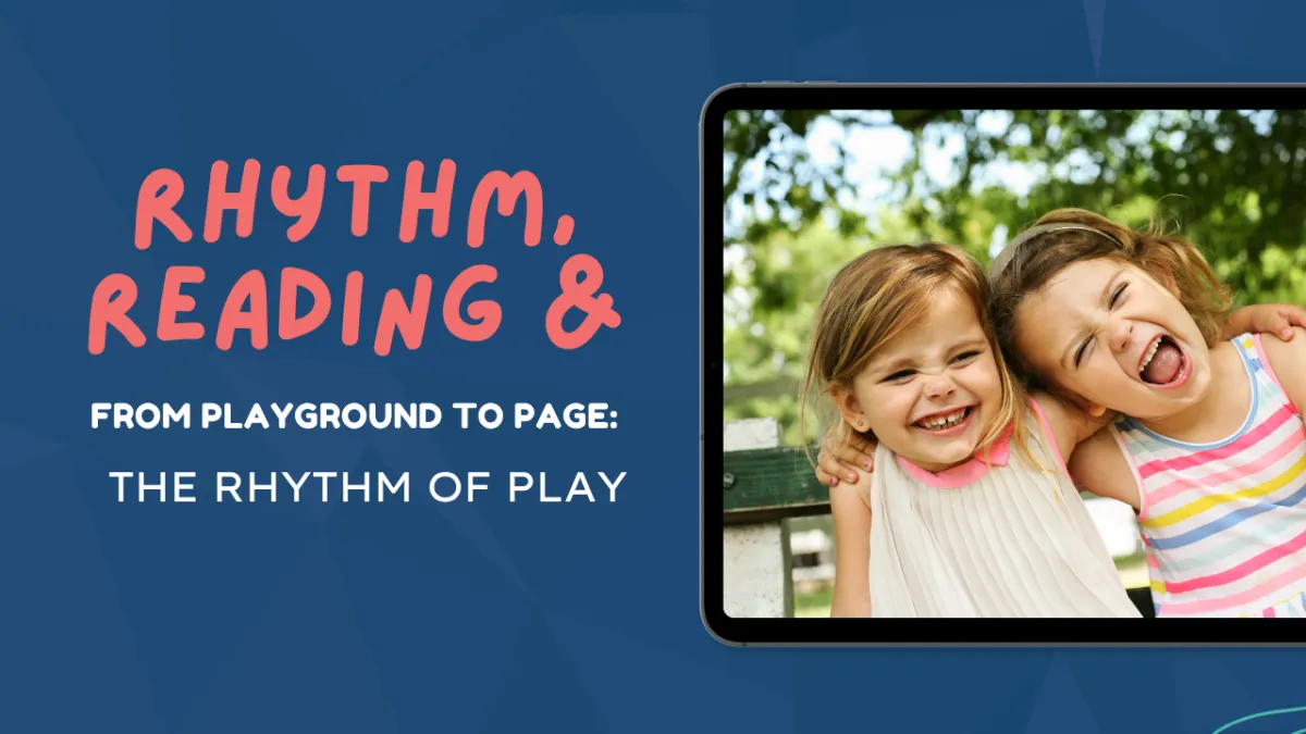 From Playground to Page: The rhythm of play.