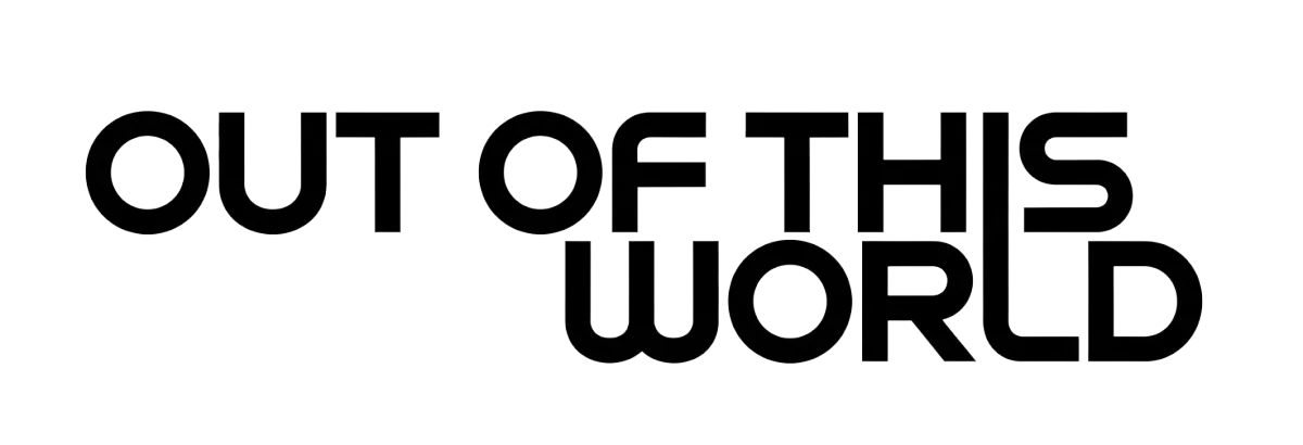 Out of This World
