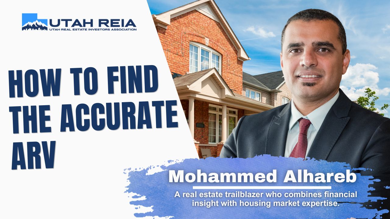 Utah REIA event: investor reviewing comparable sales data and after repair value analysis for a real estate deal
