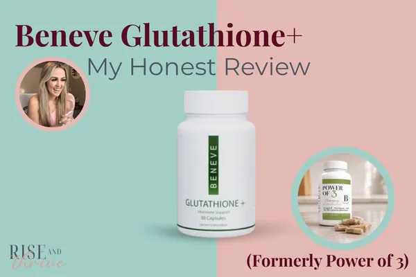 My Honest Review of Beneve's Glutathione+ (Formerly Power of 3): What Happened When I Tried It
