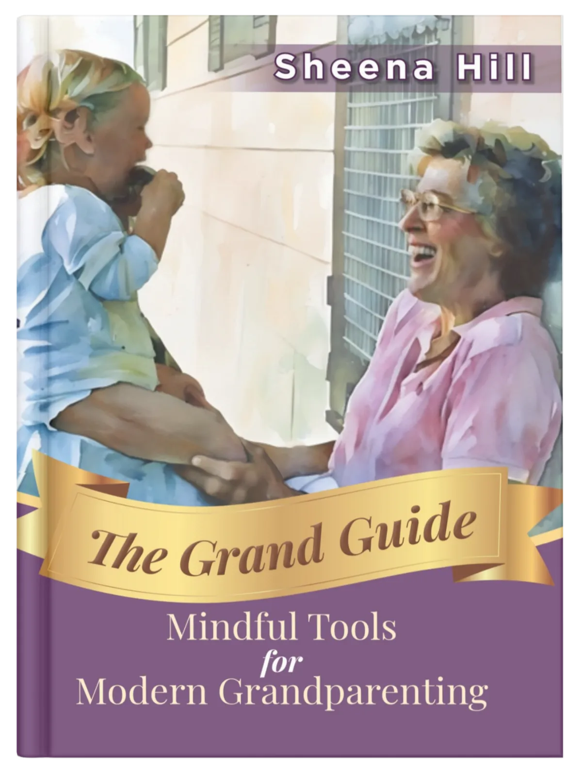 Book | Grandparents' Guide by Sheena Hill