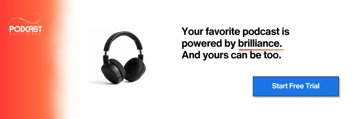 Podcast Briliance CRM for podcast hosts