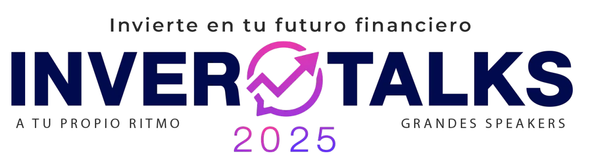 Invierte en tu futuro financiero - invertalks 202