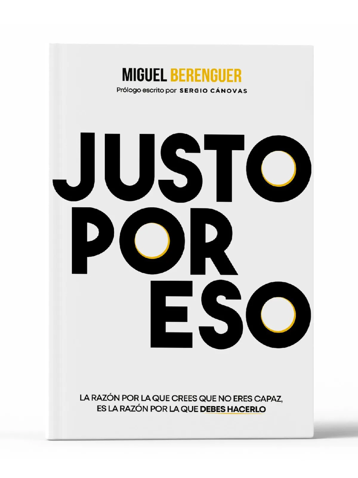 Justo Por Eso, romper creencias limitantes