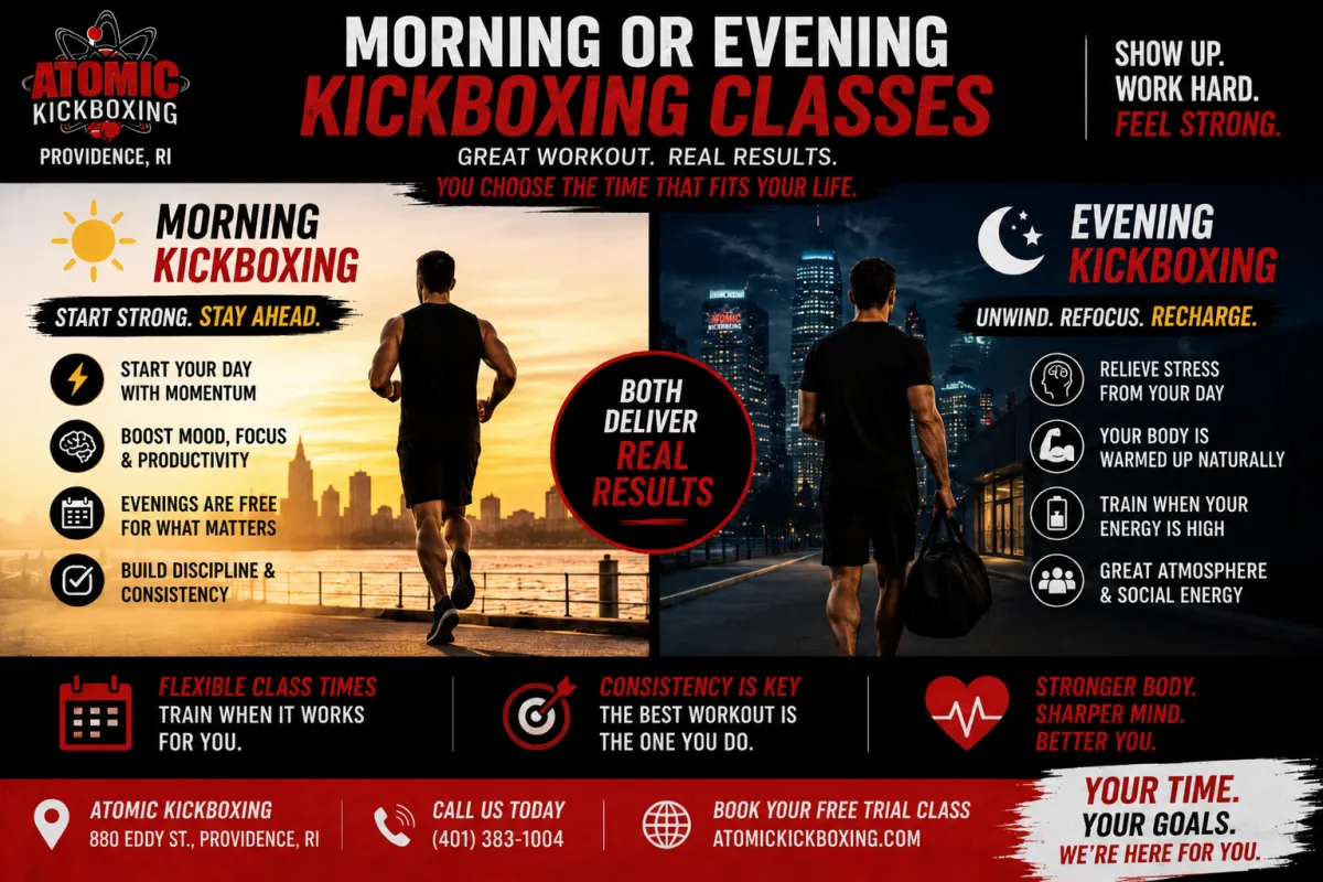 Morning or Evening Kickboxing? Find What Fits You | RI | Atomic Kickboxing