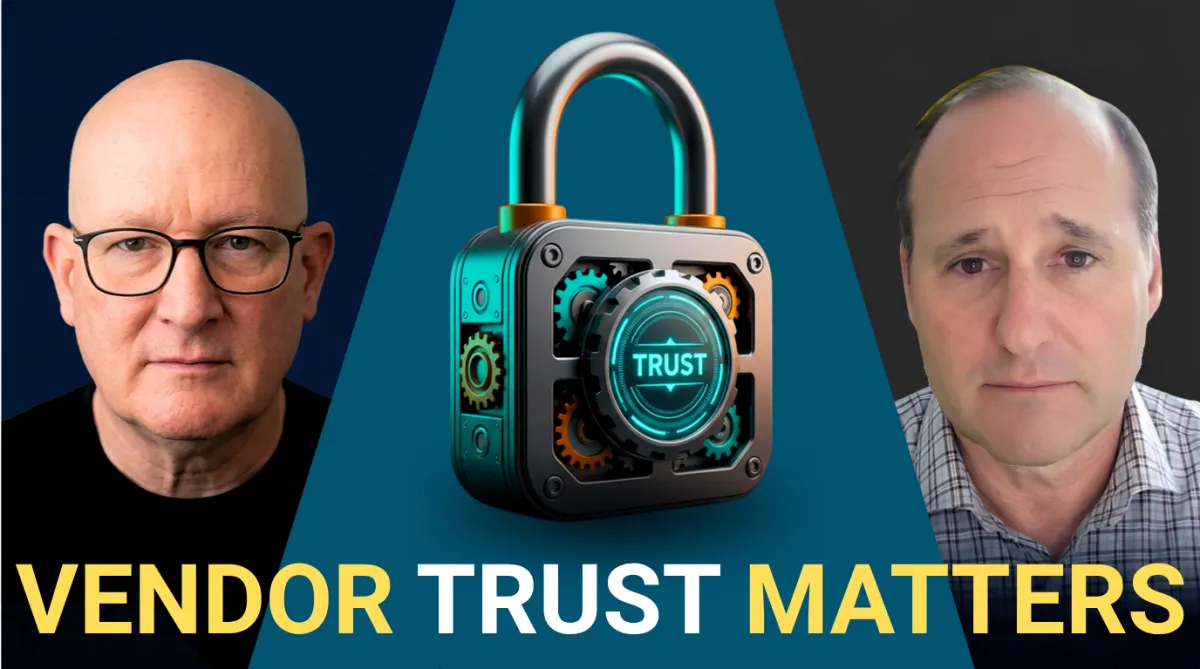 Third Party Threat Hunters Podcast: The Vendor Trust Gap