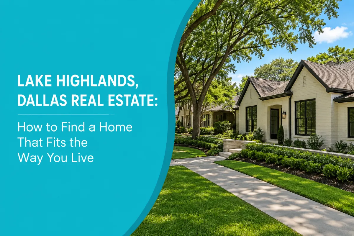 Lake Highlands Dallas real estate and homes for sale