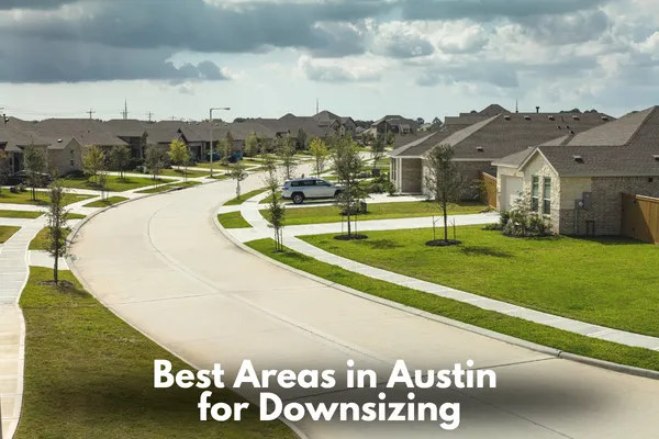 Residential neighborhoods in Austin Texas with mature trees and homes representing common downsizing locations