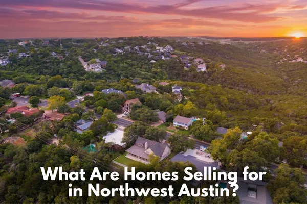 Northwest Austin homes in a residential neighborhood showing current real estate market conditions and pricing trends