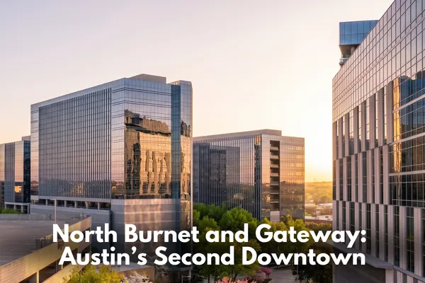 North Burnet and Gateway in Austin showing mixed-use growth and urban development