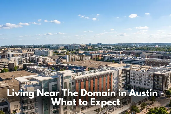 The Domain Austin Texas walkable shopping and residential area with modern buildings and lifestyle amenities