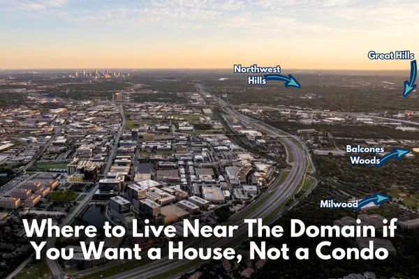 Map graphic showing The Domain in North Austin and nearby neighborhoods where buyers often look for detached homes, including Balcones Woods, Milwood, Mesa Park, Great Hills, and Northwest Hills.