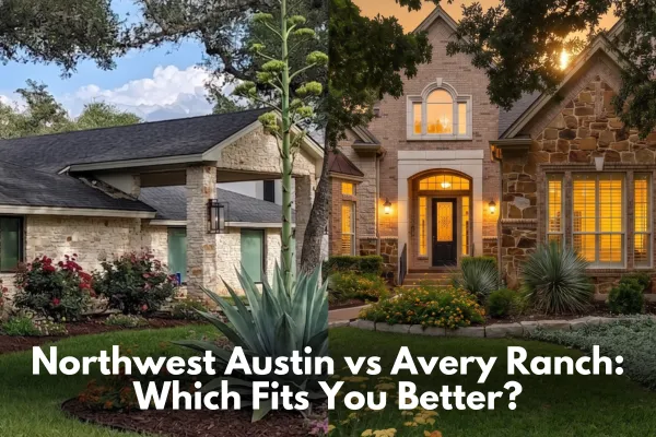 comparison showing Northwest Austin and Avery Ranch, highlighting their relative location to Apple, The Domain, Arboretum, 183, and 45 for buyers comparing neighborhood style and commute convenience.