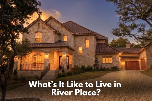 What’s It Like to Live in River Place?