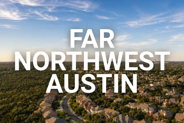 Far Northwest Austin Homes and Real Estate