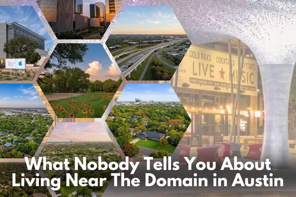 What Nobody Tells You About Living Near The Domain in Austin