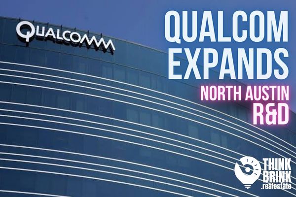 Qualcomm Is More Than Doubling Its Space at Parmer 4.1, and the Address Matters More Than the Headline