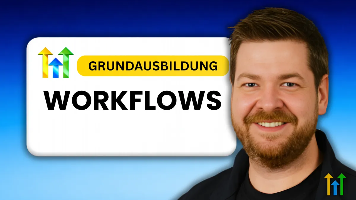 YouTube Thumbnail mit blauem Hintergrund, lächelnder Mann rechts im Bild, links großer Schriftzug „WORKFLOWS“ und gelbes Label „GRUNDAUSBILDUNG“ mit bunten Pfeil-