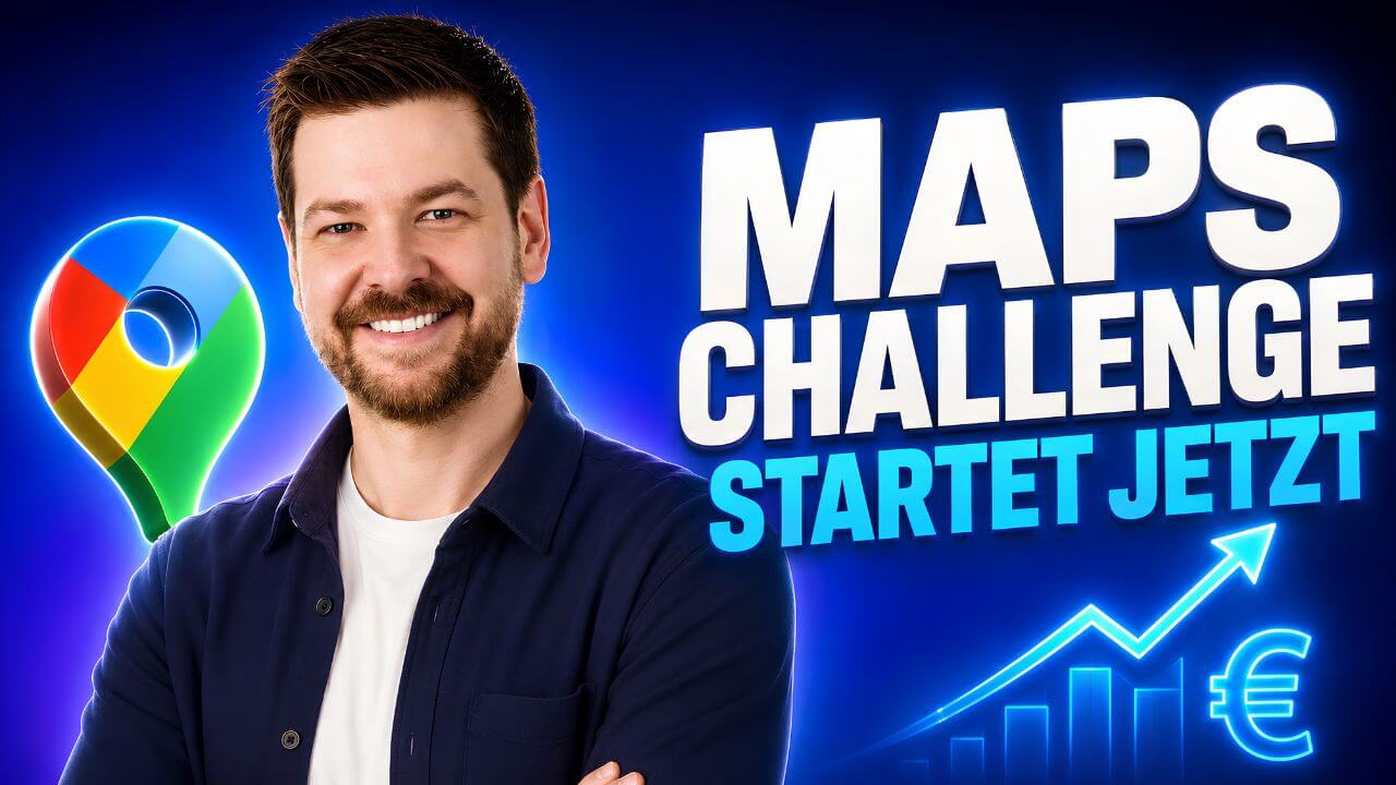 Google Maps Challenge – Online Geld verdienen mit Google Maps und Websites von Martin Dellwing