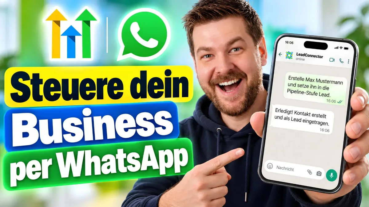 Business per WhatsApp automatisieren 🤖 Mit HighLevel Ask AI