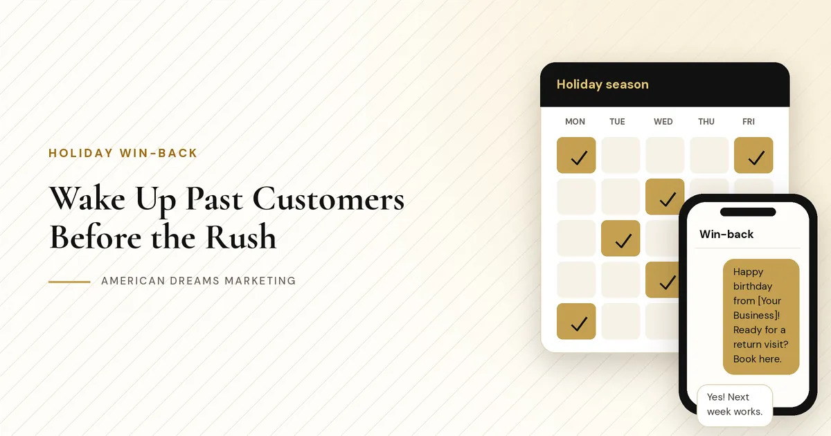 Calendar marked for holiday campaigns next to a phone showing a win-back text