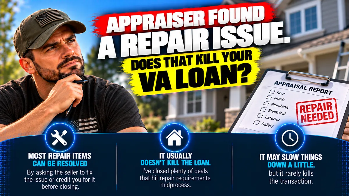 The VA Appraiser Found a Repair Issue and Here Is Why That Rarely Kills the Transaction