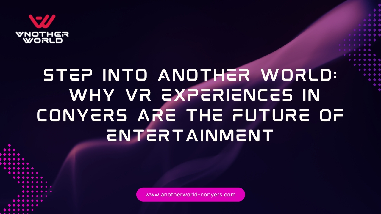 VR Conyers GA, virtual reality Conyers, VR arcade near me, family fun Conyers GA, VR birthday party Conyers, immersive gaming experience, things to do in Conyers GA, group activities Conyers, VR entertainment Georgia