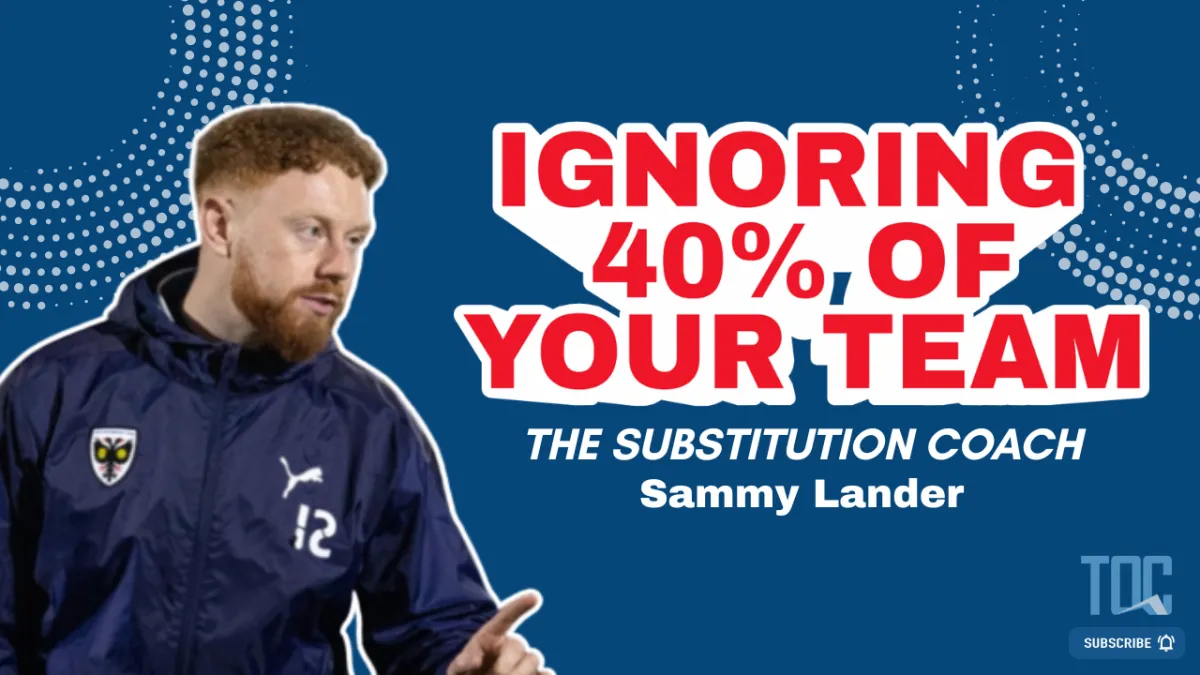 How to Support Subs and Reserves in the Role | Ep 444 | Sammy Lander Part 2