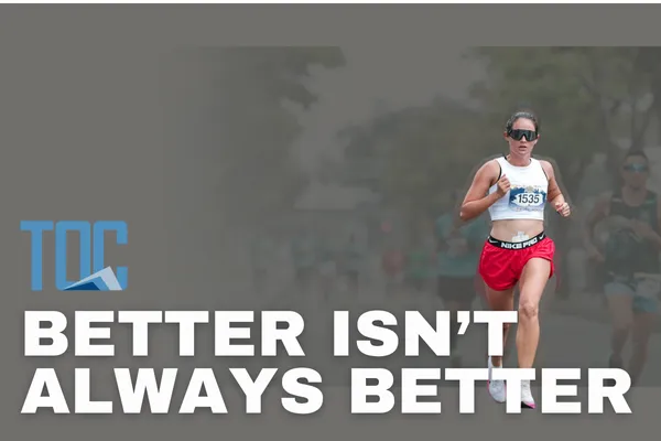 Better Isn't Always Better
