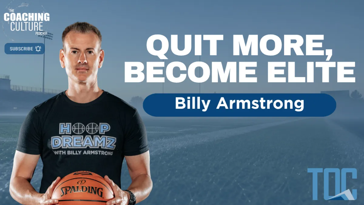 Episode 473: Quit More, Become Elite | Billy Armstrong | Part 2