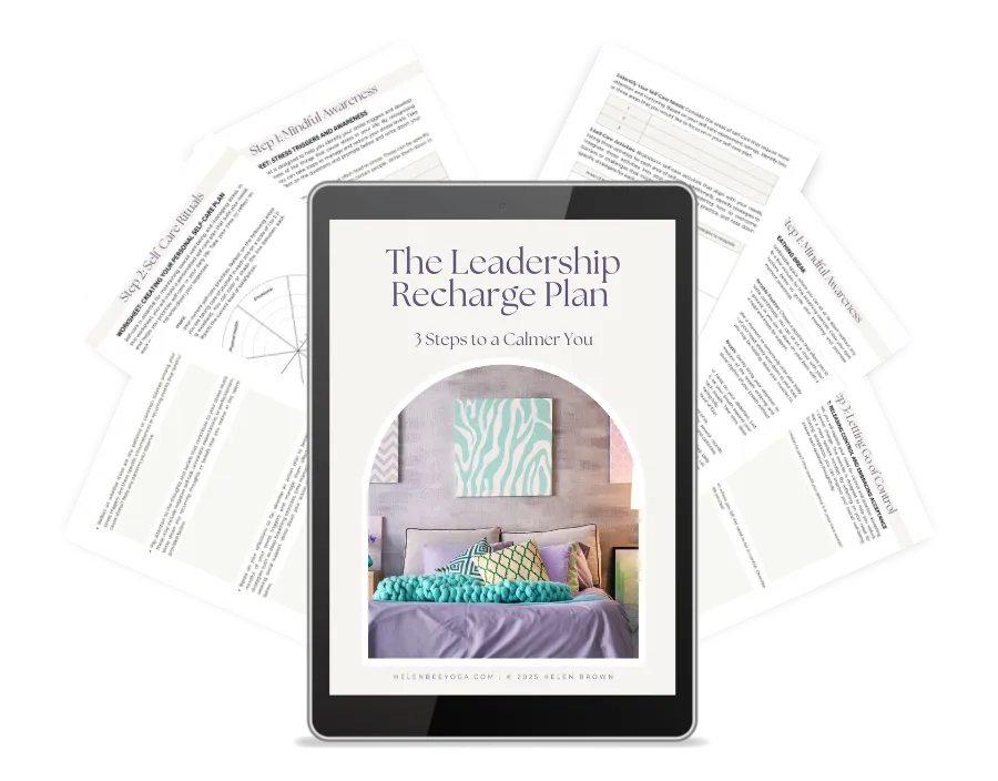 Leadership recharge plan from helen bee yoga