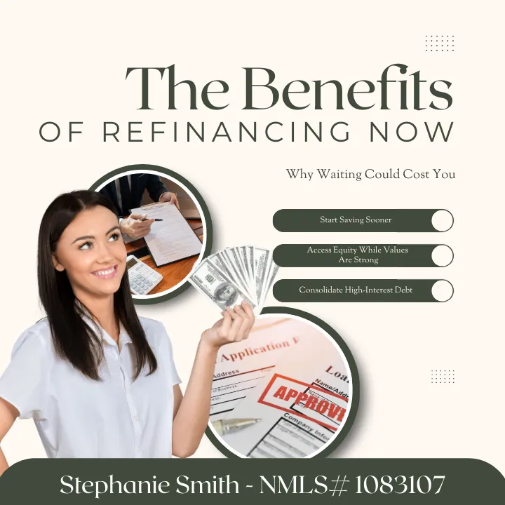 The Benefits of Refinancing Now