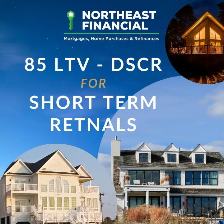85% LTV DSCR Program Now Available for Short-Term Rentals