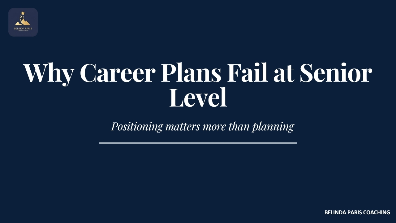 Why Most Career Plans Don't Work at the Senior Level, and What to Do Instead