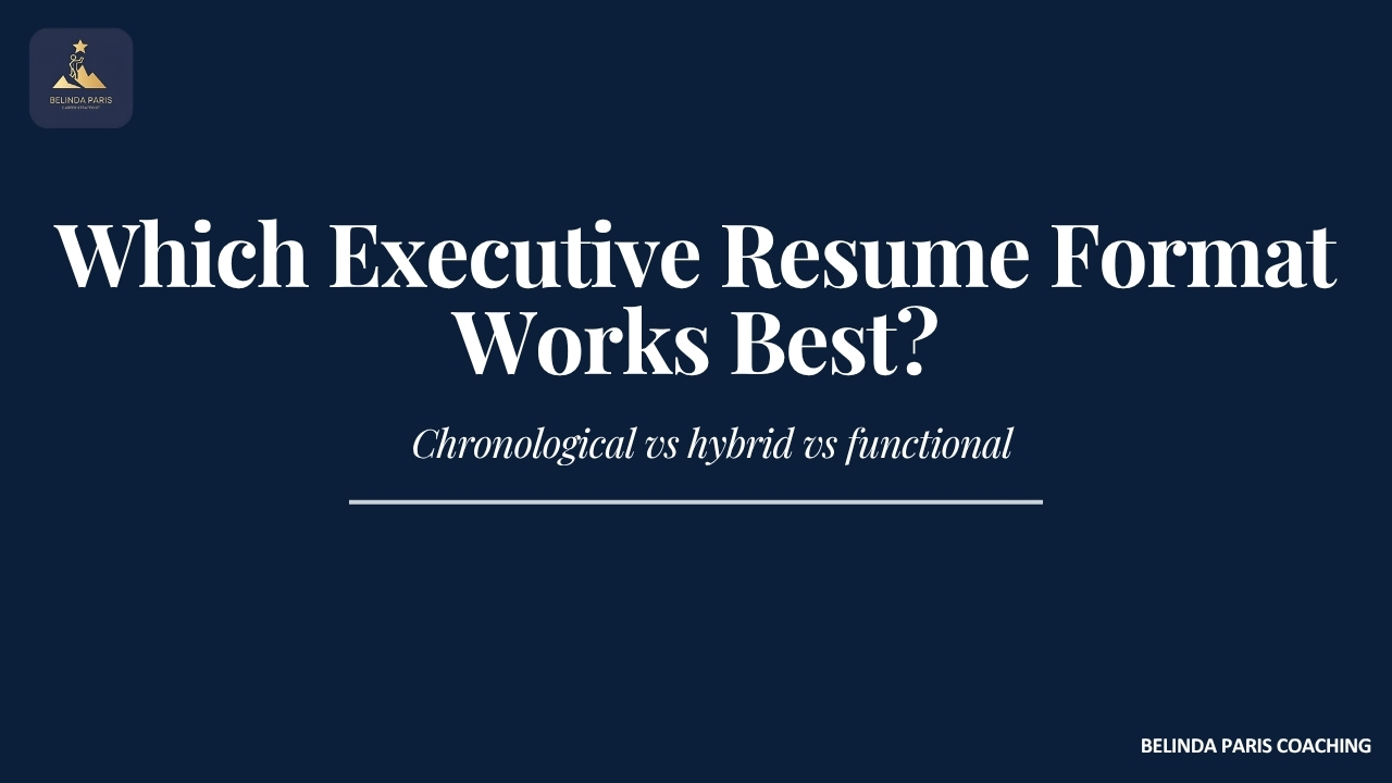Chronological vs Hybrid vs Functional Resume: Which Works Best at the Senior Level?