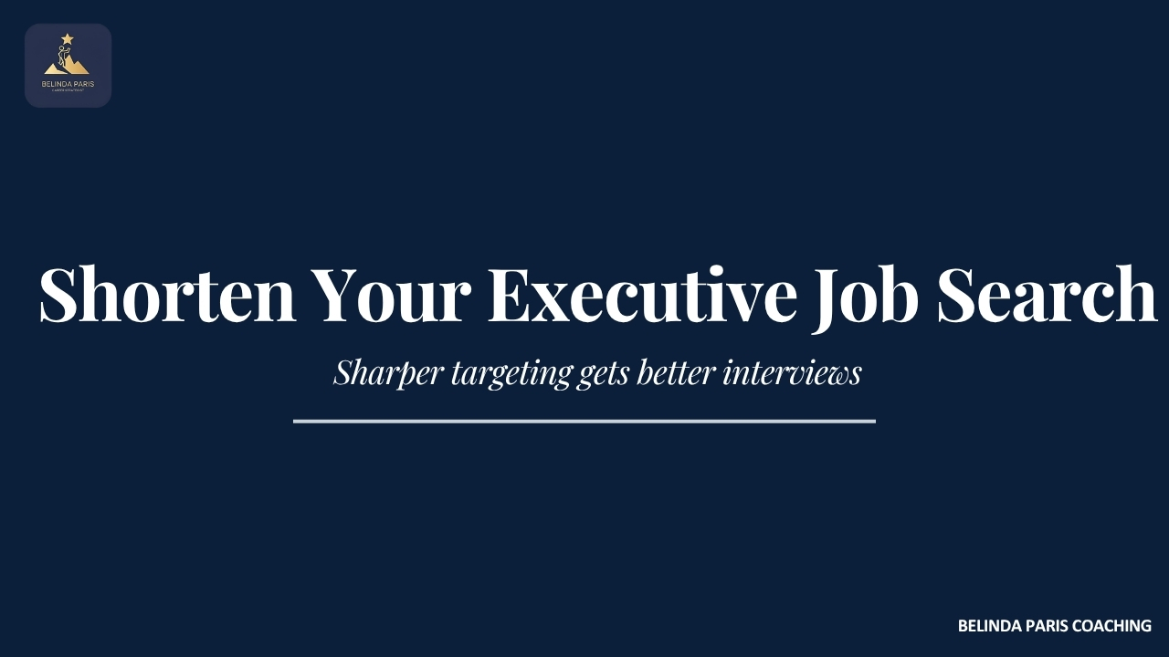 How to Shorten Your Executive Job Search  
