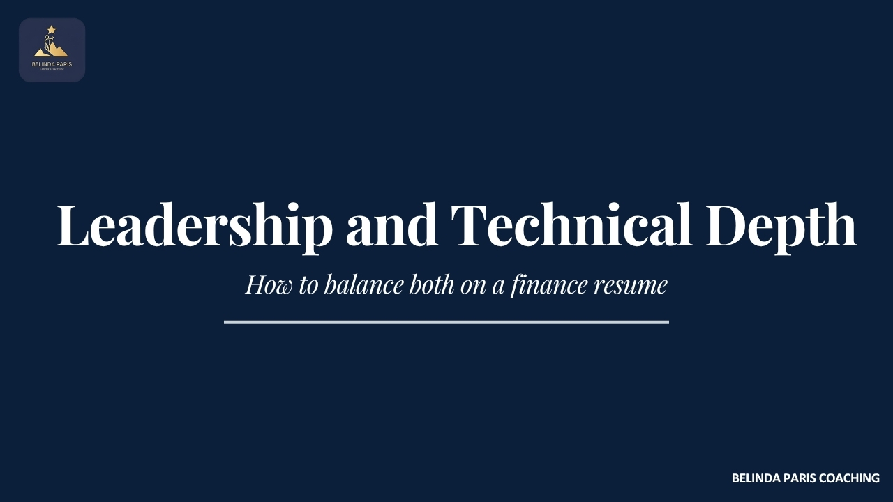 Finance leader balancing leadership and technical content on a resume