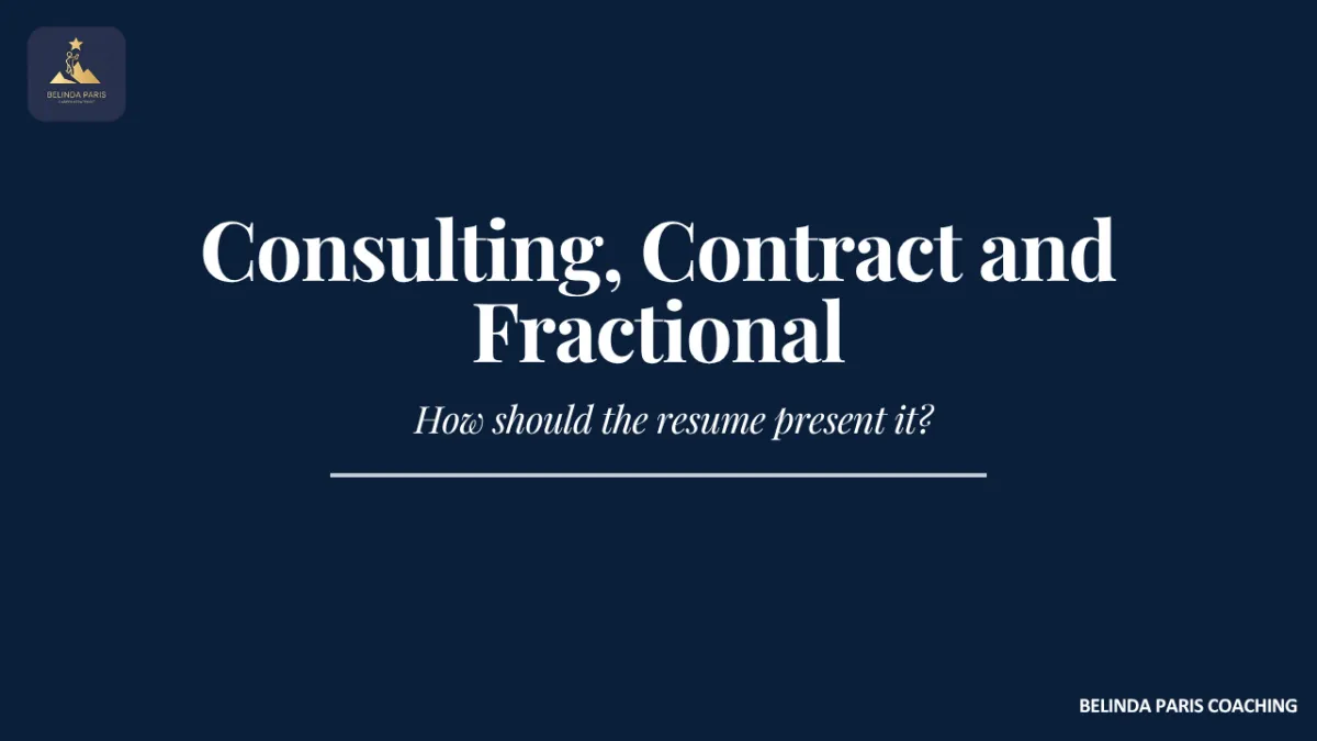 Executive organising consulting contract and fractional roles into a clear career resume