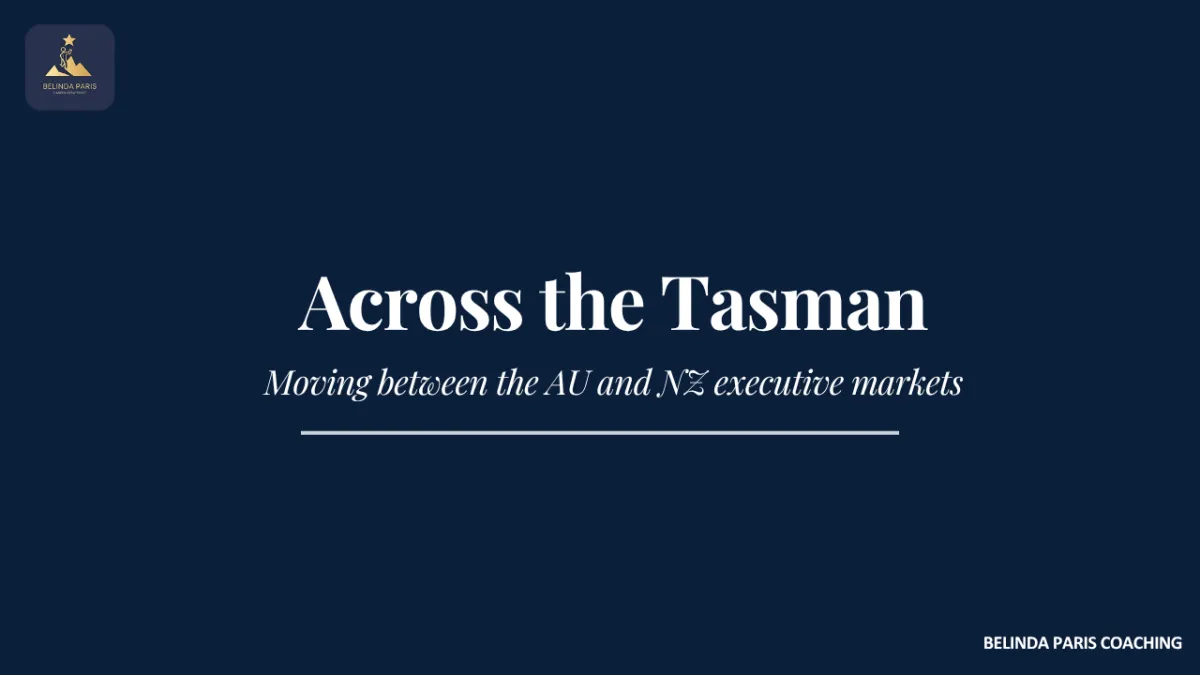 Senior leader planning a move between Australia and New Zealand