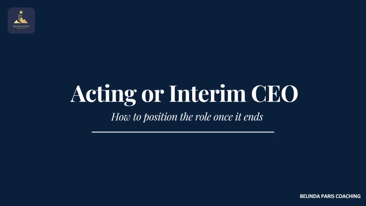 Executive reflecting on an acting CEO role