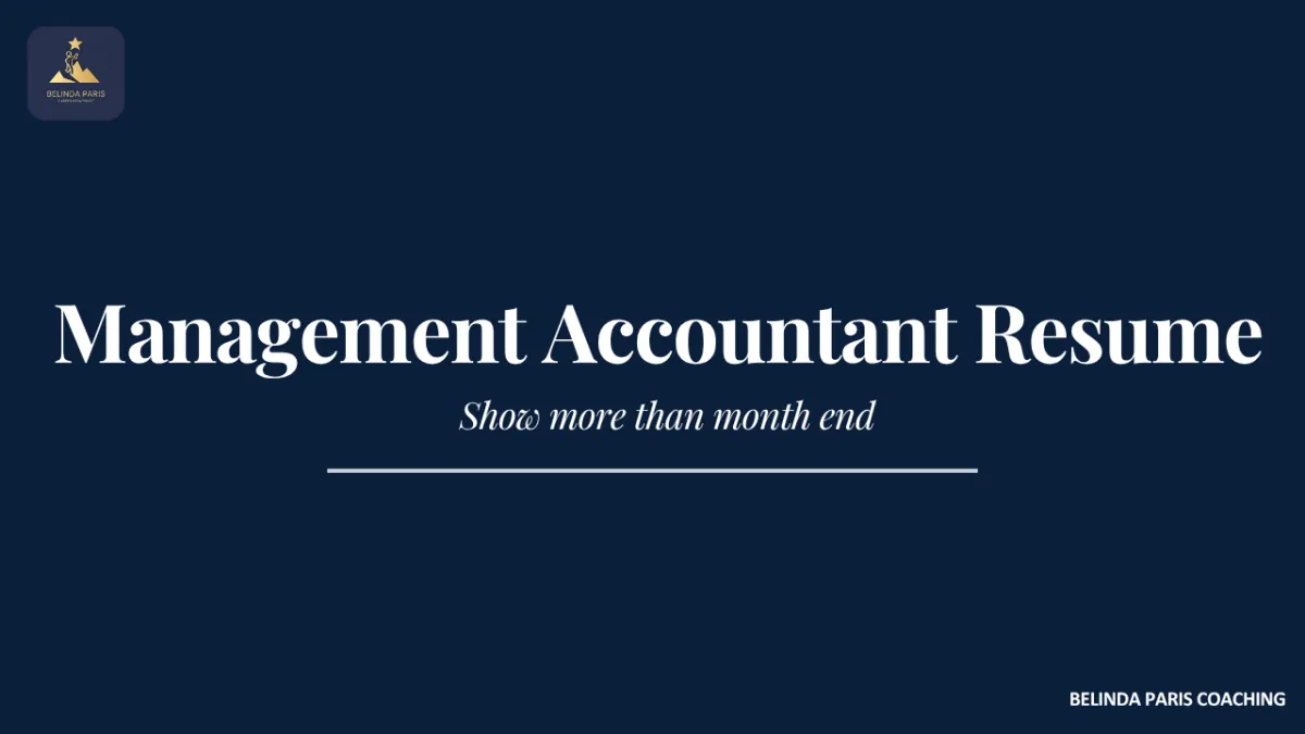 Management Accountant preparing a resume that shows commercial impact
