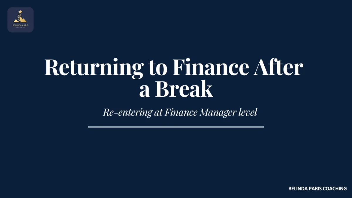 Finance professional preparing to return to work after a career break