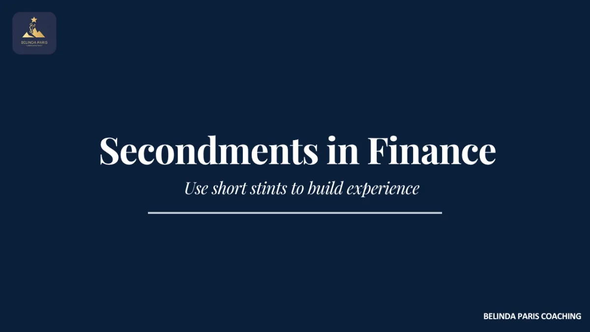 Finance professional starting a secondment in another business unit